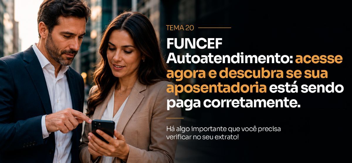 FUNCEF Autoatendimento: sua aposentadoria está sendo paga corretamente?