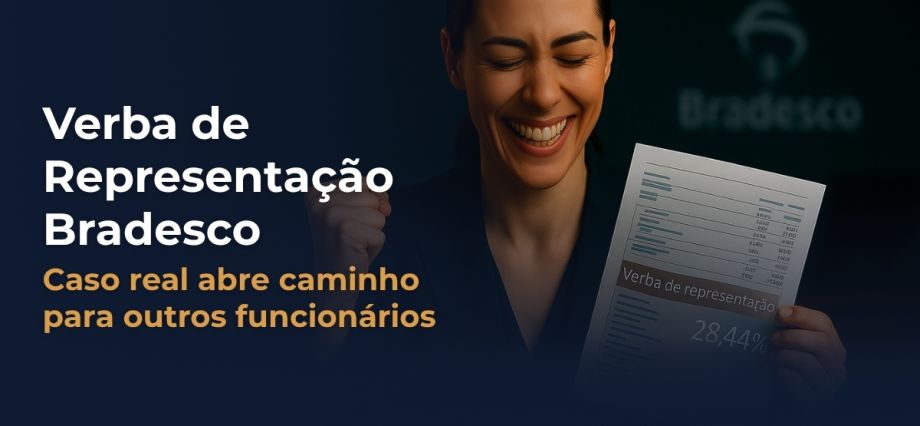 Bancária do Bradesco sorri segurando contracheque; destaque para título ‘Verba de Representação’ que anuncia decisão favorável aos funcionários